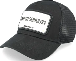 Why So Serious? Black Trucker - John Hatter & Co